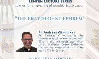 Lenten lecture on the “Prayer of St. Ephrem” at the St. Nicholas Greek Orthodox Church and National Shrine